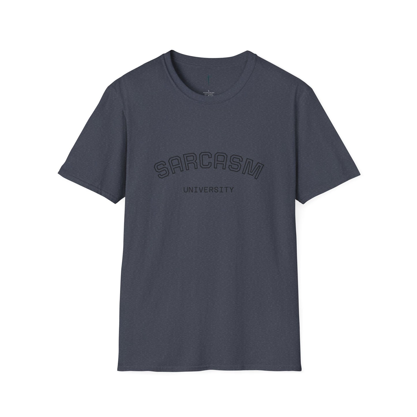 Sarcasm University Unisex Softstyle T-Shirt, Funny Tee, Gift for Sarcastic Friends, Casual Wear, Conversation Starter