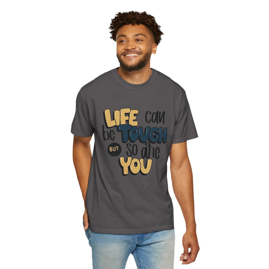 Inspirational Unisex T-Shirt - Life Can Be Tough But So Are You, Motivational Tee, Gift for Friends, Casual Wear, Self-Care Quote [...]