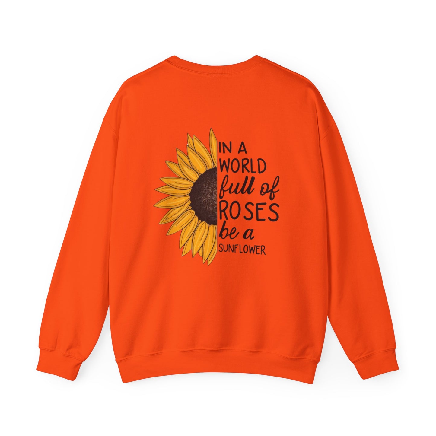 Inspirational Sunflower Sweatshirt, Cozy Crewneck, Motivational Gift, Unisex Apparel, Casual Style, Fall Fashion