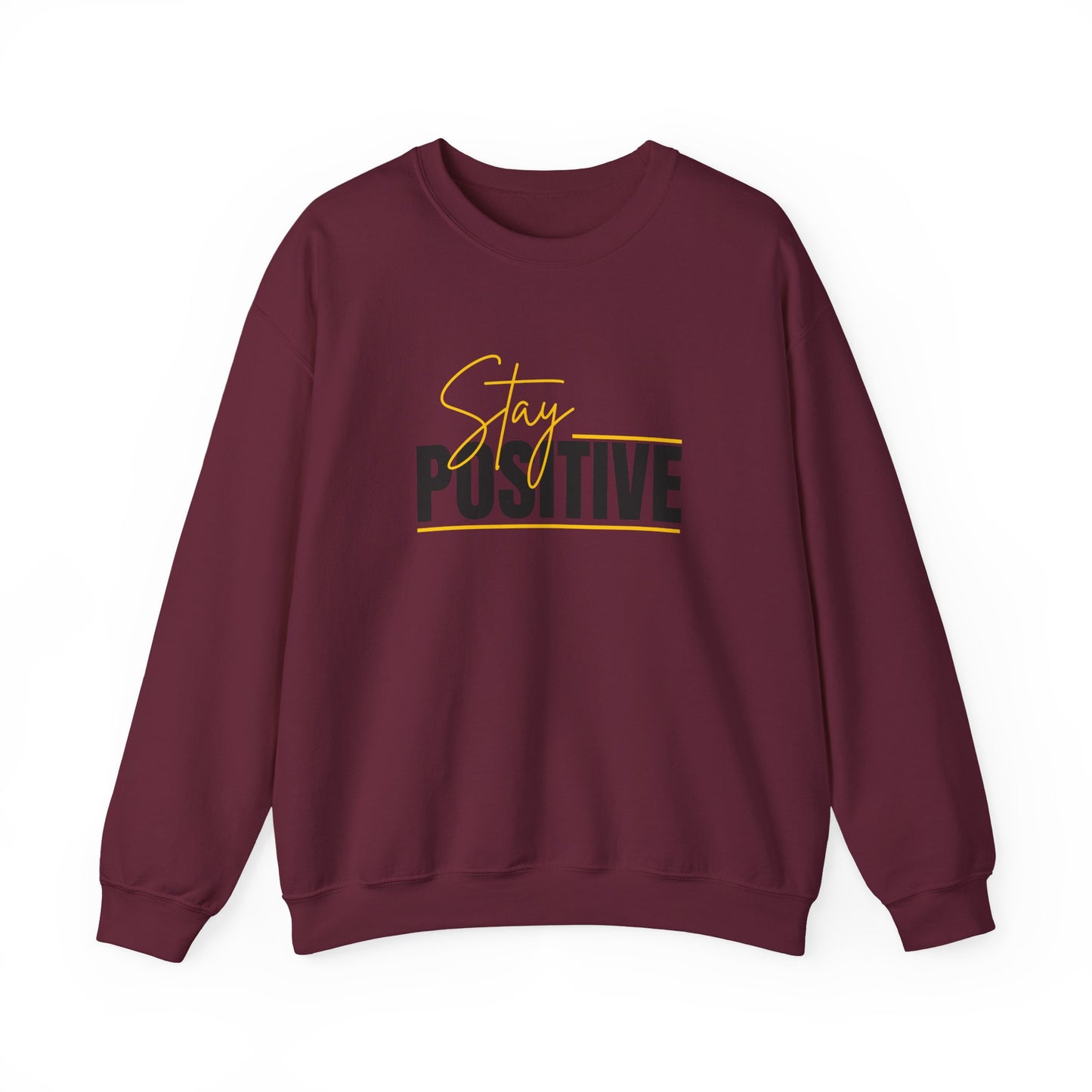 Stay Positive Crewneck Sweatshirt, Unisex Sweatshirt, Motivational Apparel, Cozy Gift, Casualwear, Everyday Comfort