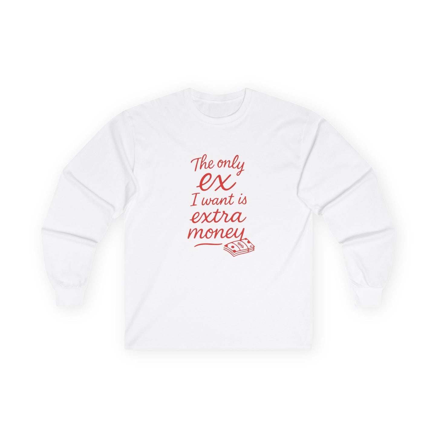 Funny Money Long Sleeve Tee, Humor Shirt, Gift for Money Lovers, Casual Wear, Extra Money Tee