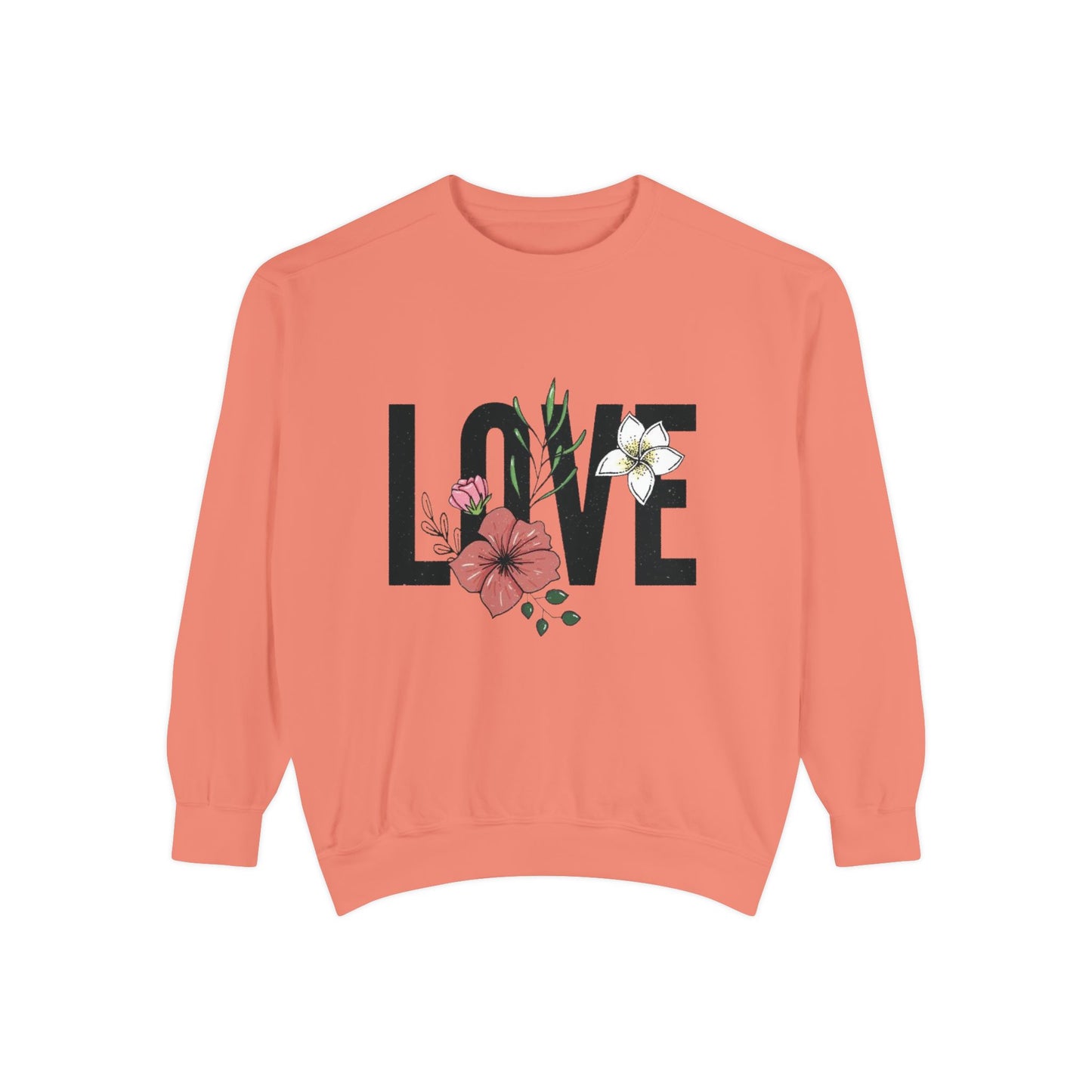 Floral Love Sweatshirt - Cozy Unisex Sweatshirt for Valentine's Day, Gift for Her, Spring Fashion, Self-Love