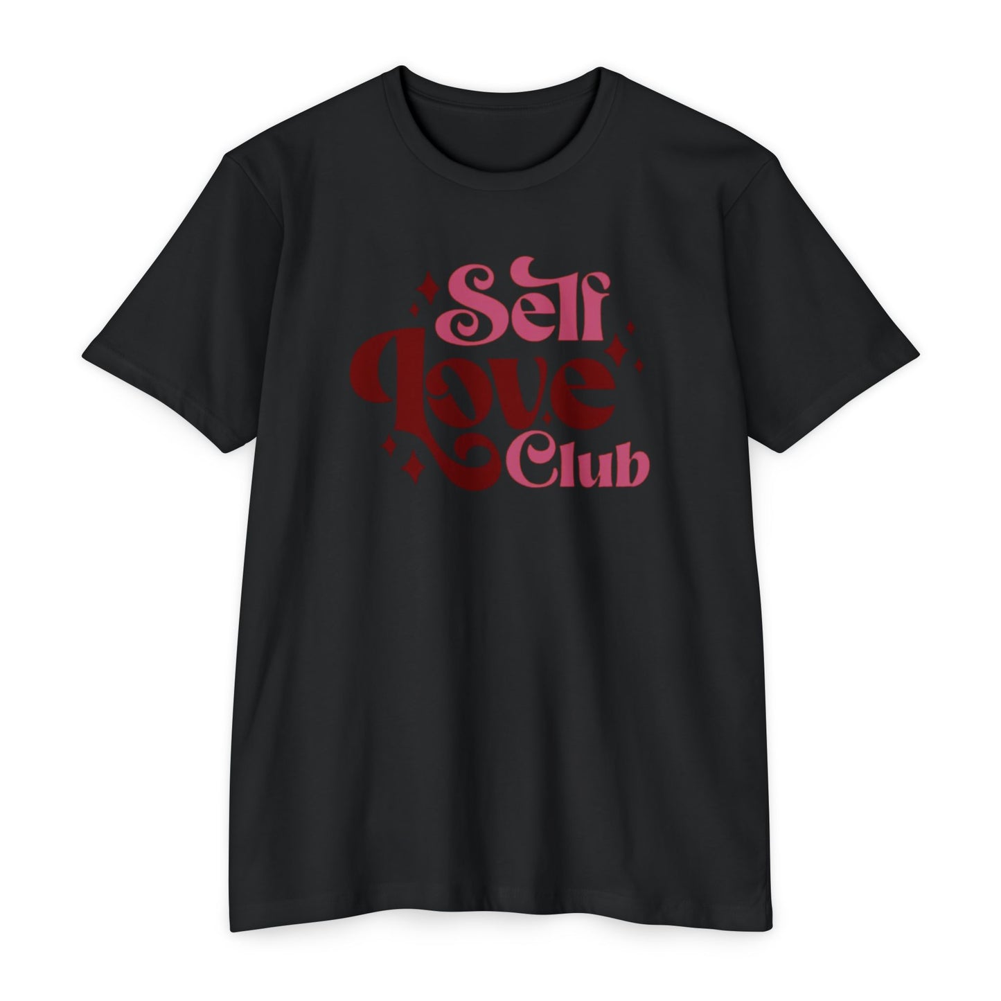 Self Love Club Unisex T-shirt | Positive Vibes, Self-Care Gift, Casual Wear, Eco-Friendly Fashion, Uplifting Apparel