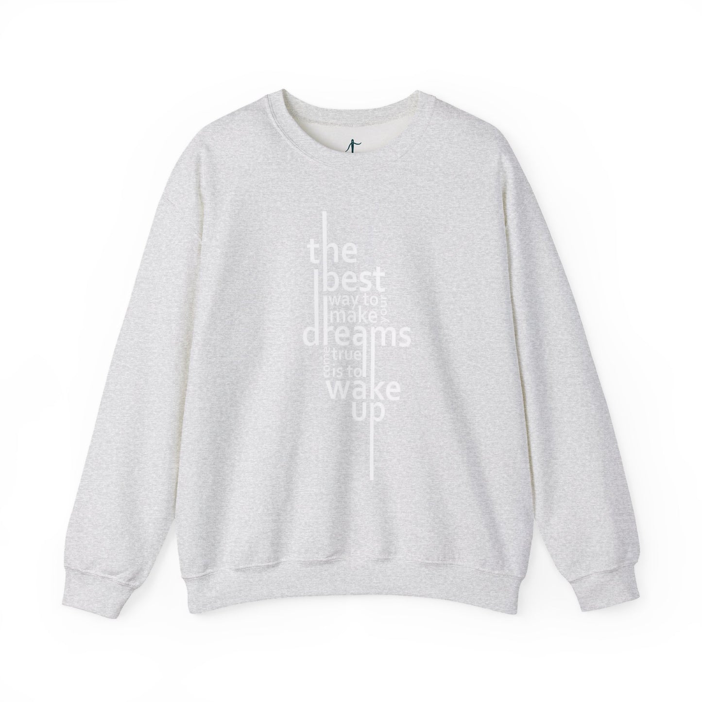 Inspirational Dreamer Crewneck Sweatshirt - Cozy Gift for Dreamers, Motivational Apparel, Casual Fall Wear, Cozy Lounge Style,