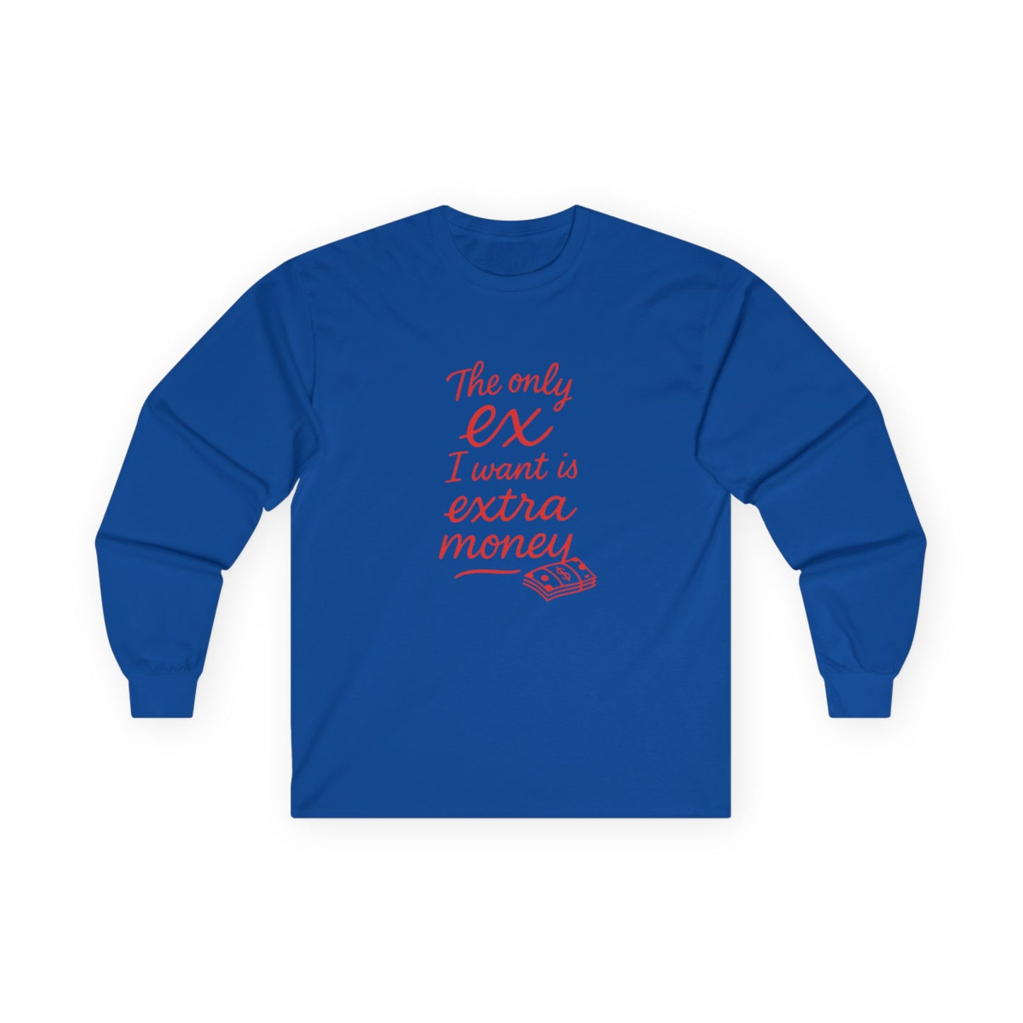Funny Money Long Sleeve Tee, Humor Shirt, Gift for Money Lovers, Casual Wear, Extra Money Tee