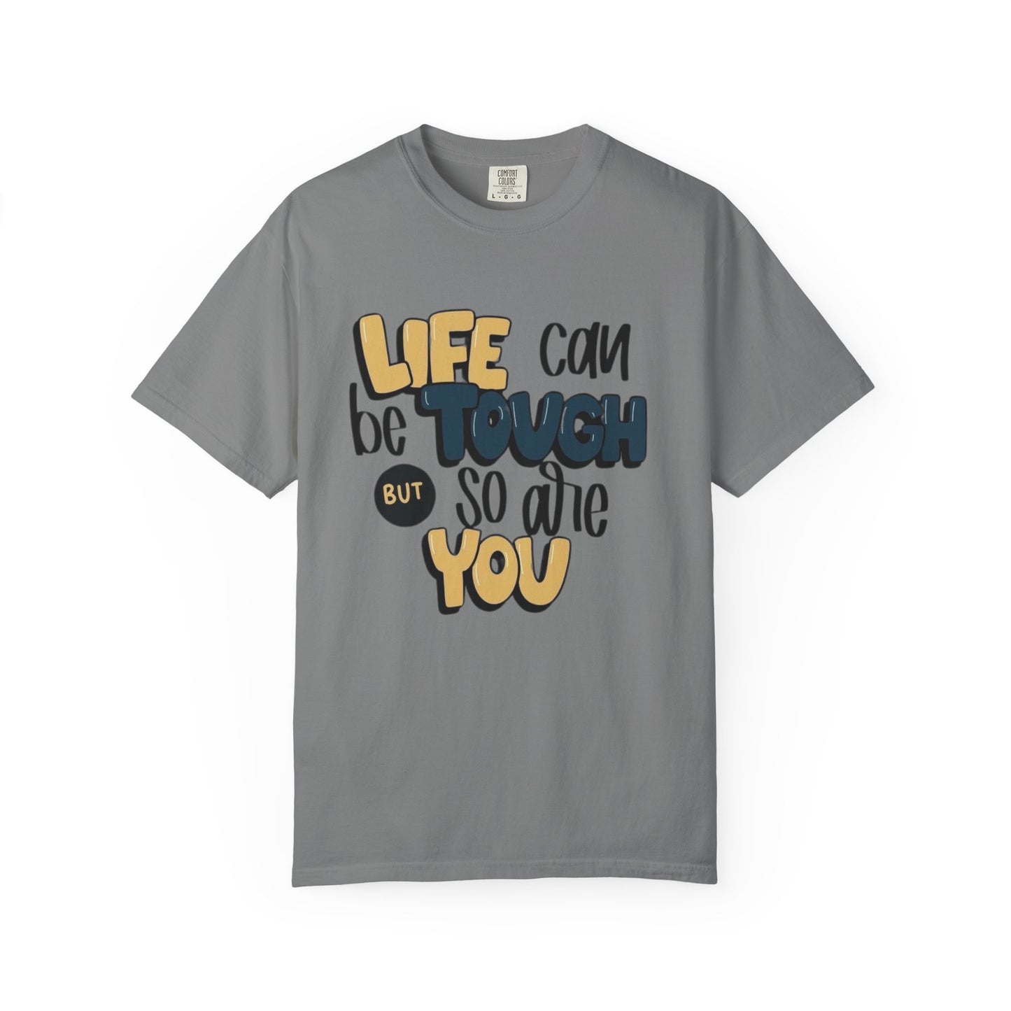 Inspirational Unisex T-Shirt - Life Can Be Tough But So Are You, Motivational Tee, Gift for Friends, Casual Wear, Self-Care Quote [...]