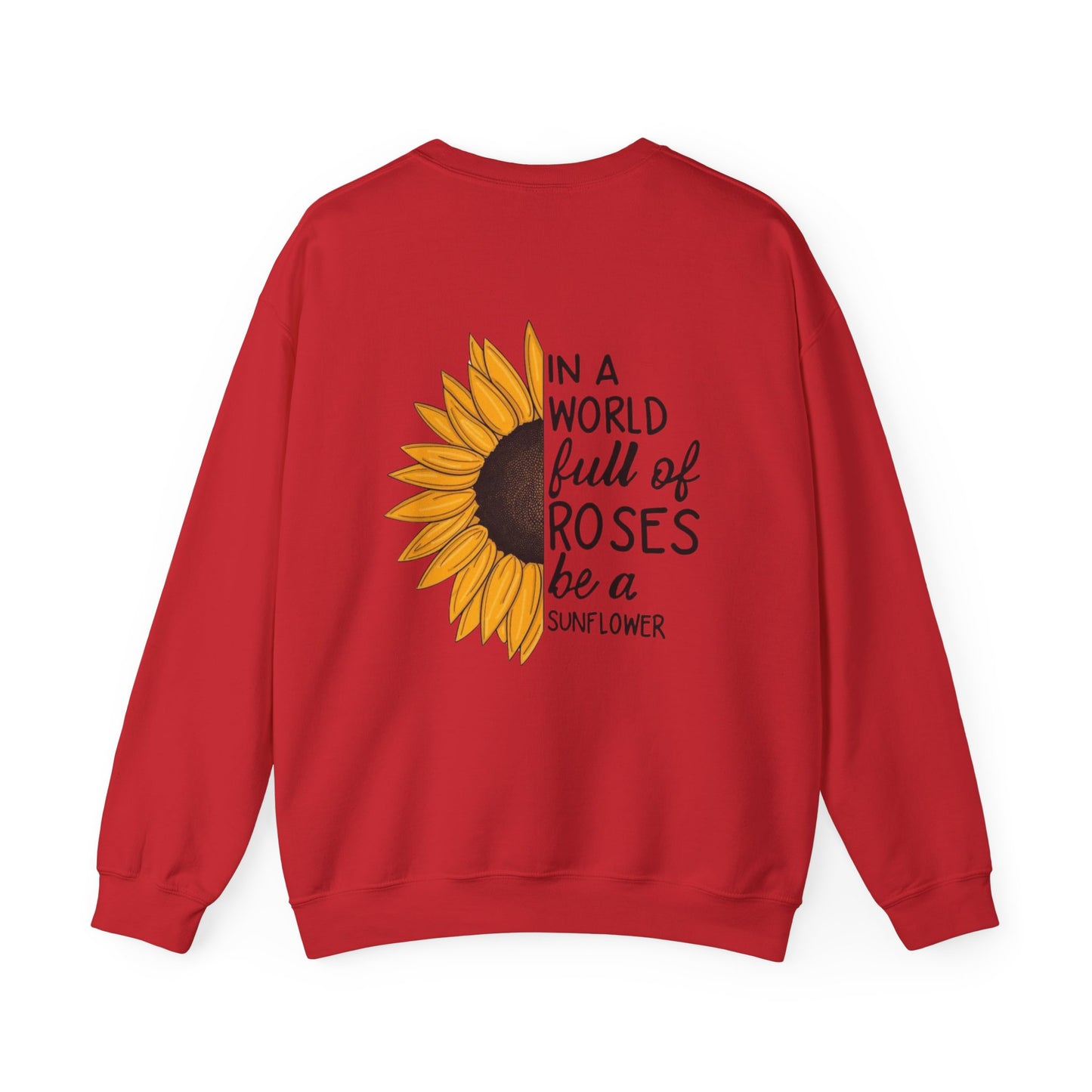 Inspirational Sunflower Sweatshirt, Cozy Crewneck, Motivational Gift, Unisex Apparel, Casual Style, Fall Fashion