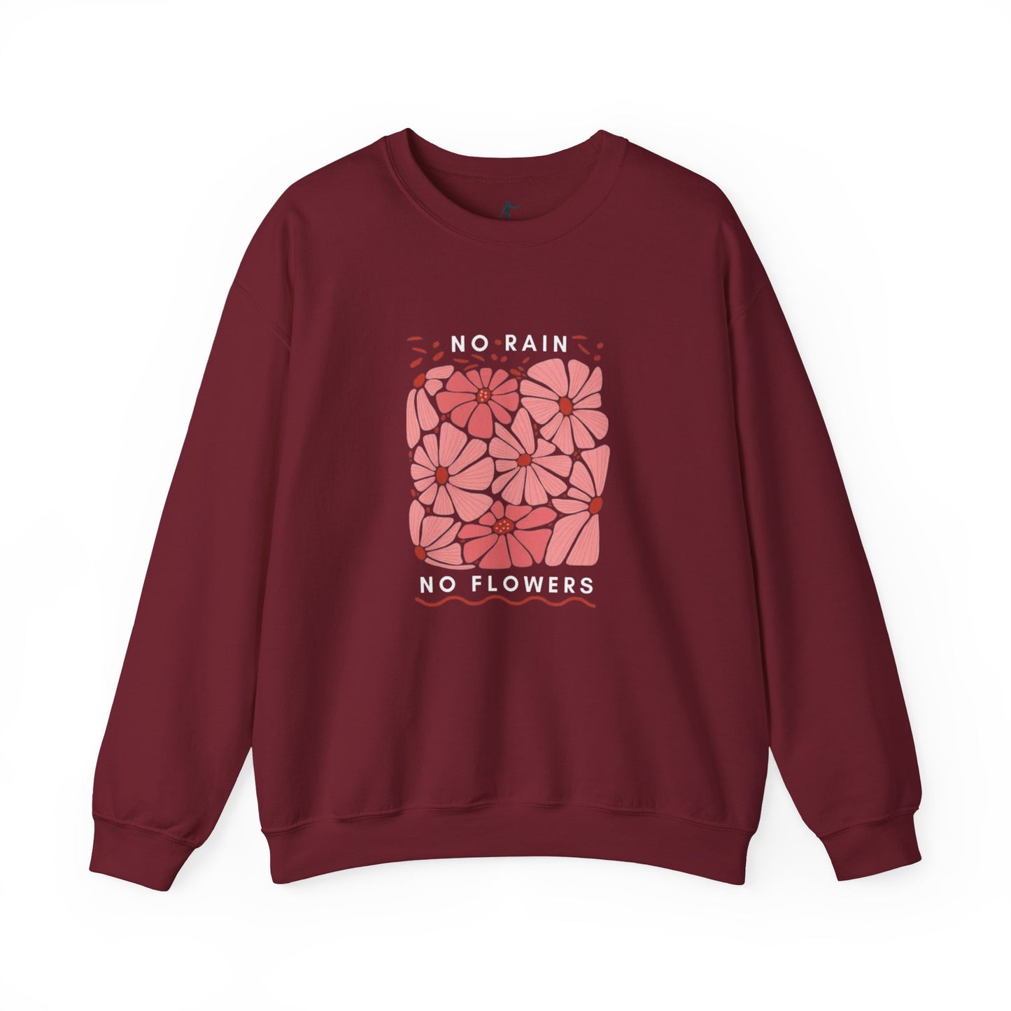 Floral Motivational Crewneck Sweatshirt, Cozy Sweatshirt, Inspirational Gift, Spring Fashion, Rainy Day Reminder, Self-Care Apparel