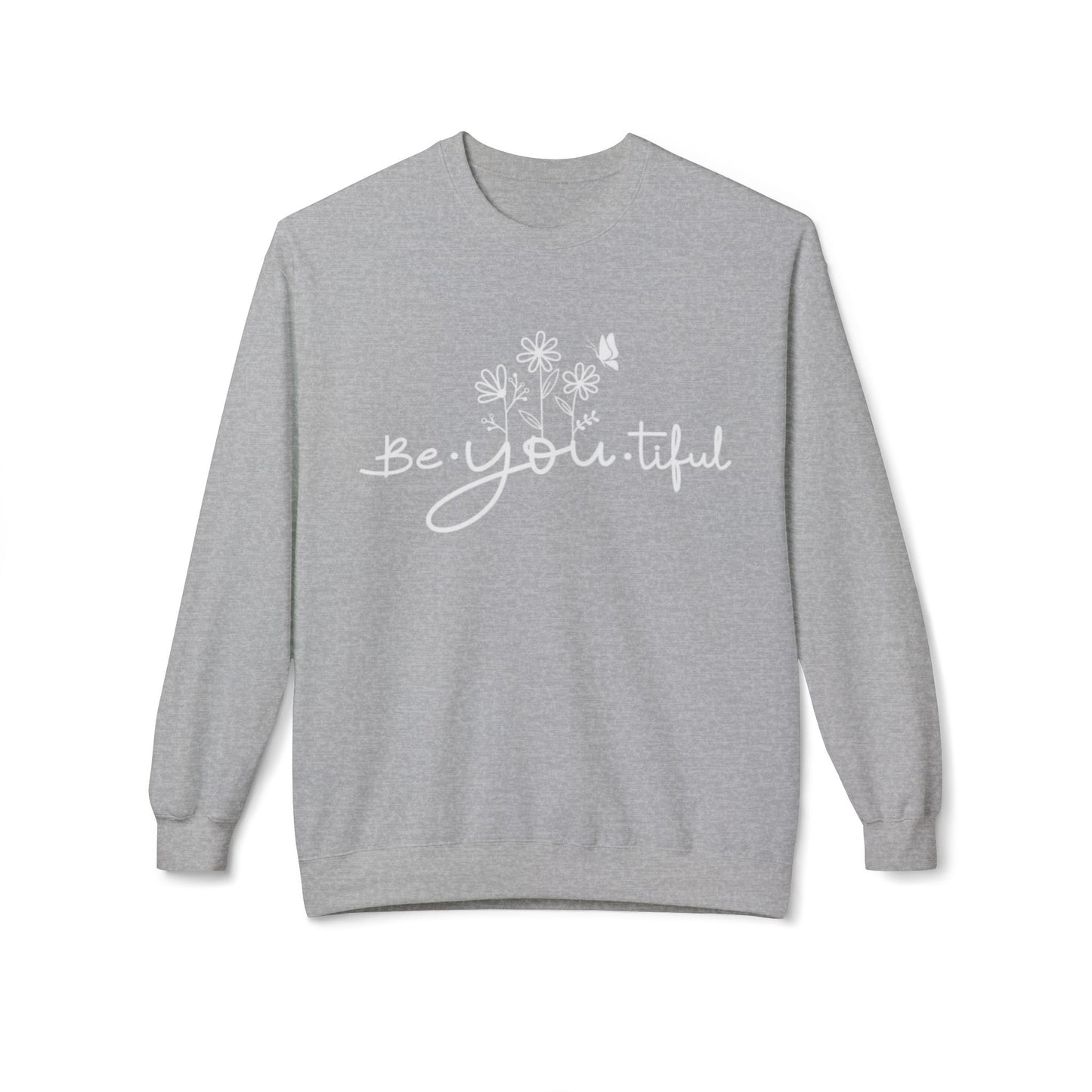 Be You Tiful Fleece Sweatshirt - Cozy Unisex Crewneck, Perfect Gift for Self-Love and Motivation, Comfortable Everyday Wear, Ideal for [...]