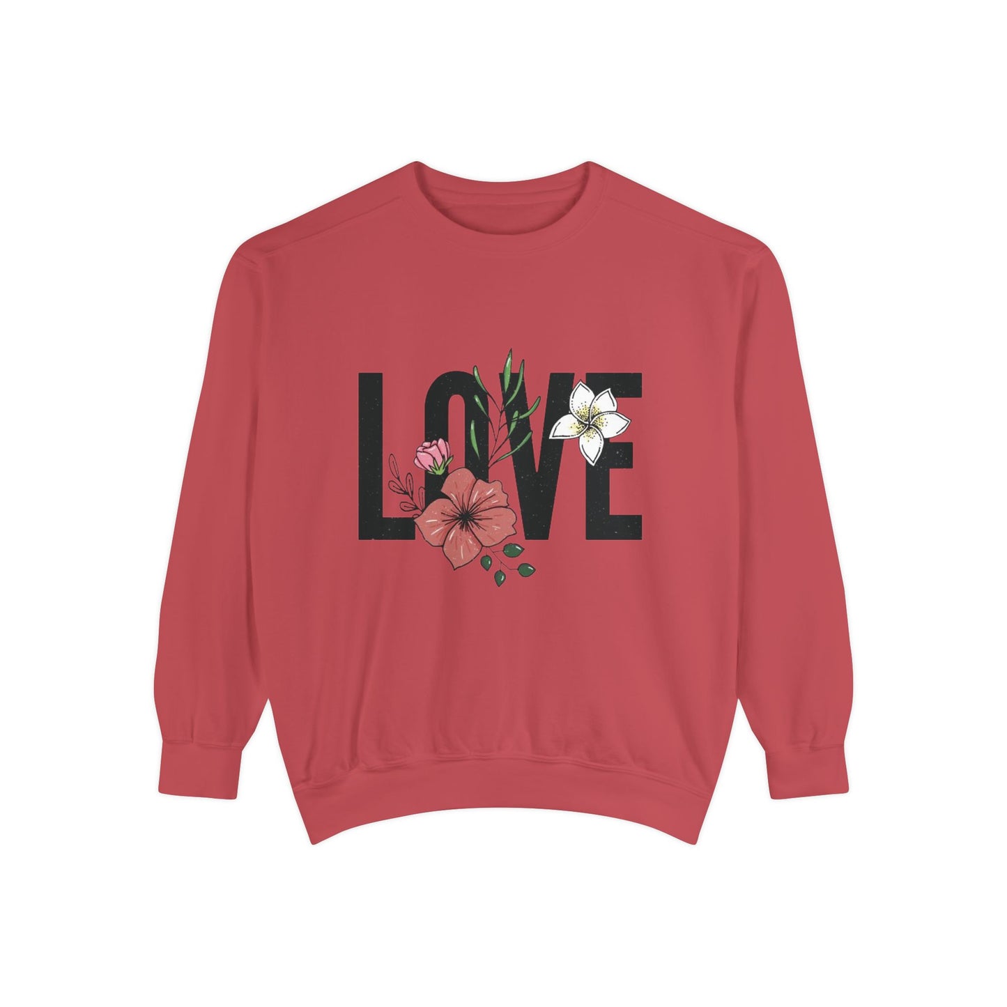 Floral Love Sweatshirt - Cozy Unisex Sweatshirt for Valentine's Day, Gift for Her, Spring Fashion, Self-Love