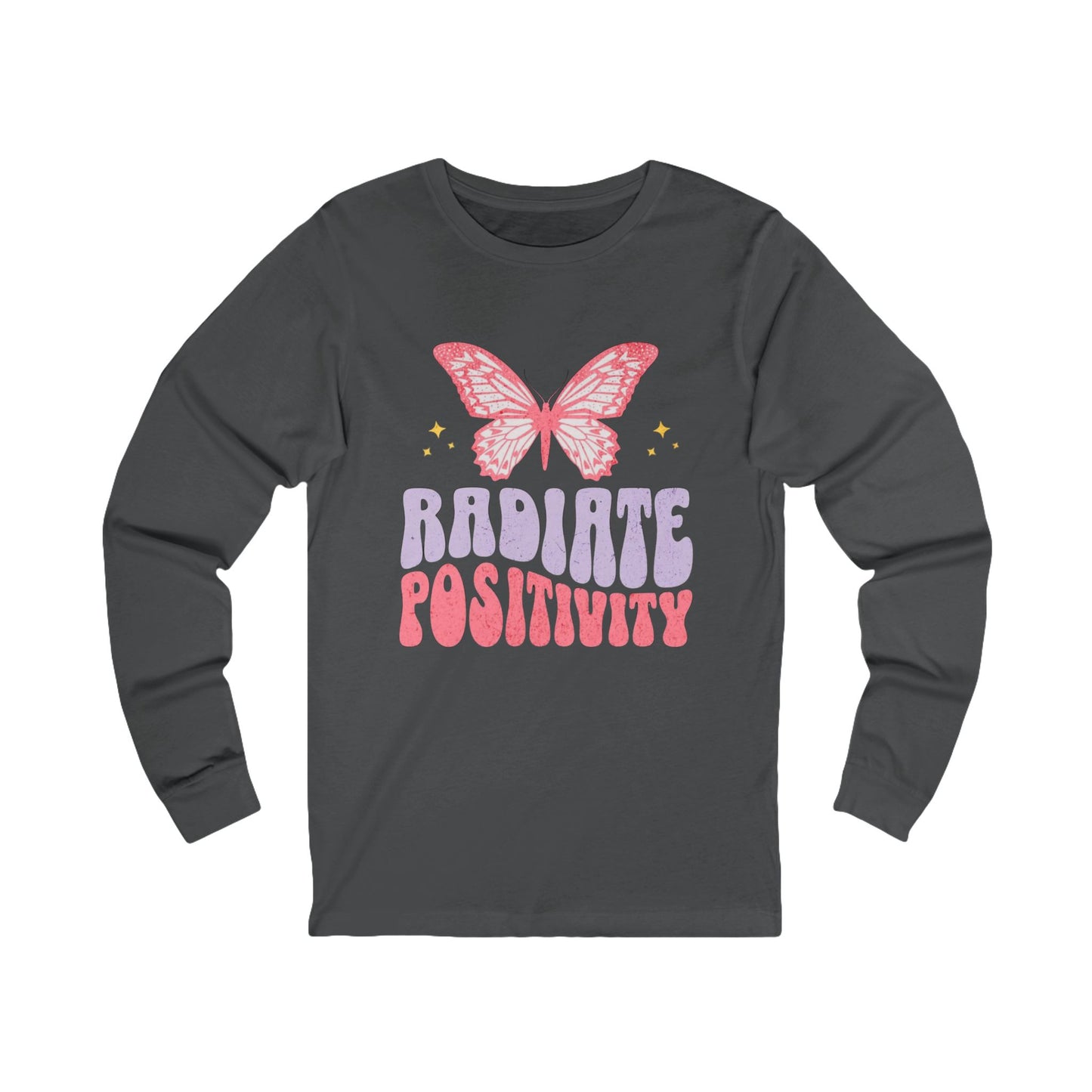 Radiate Positivity Long Sleeve Tee | Unisex Tee, Butterfly Graphic, Positive Vibes, Gift for Her, Comfortable Everyday Wear