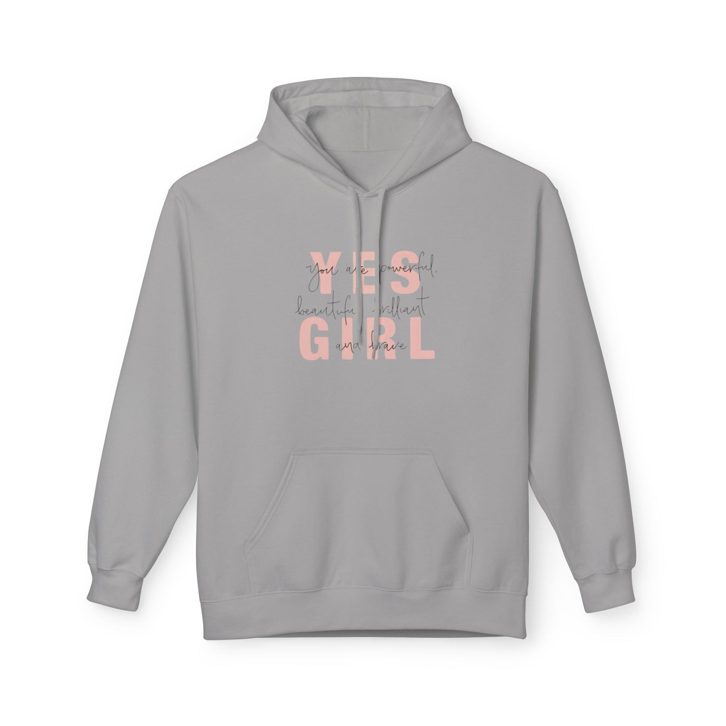 Empowering 'Yes Girl' Fleece Hoodie | Inspirational Women’s Apparel, Cozy Casual Wear, Motivational Gift, Trendy Streetwear