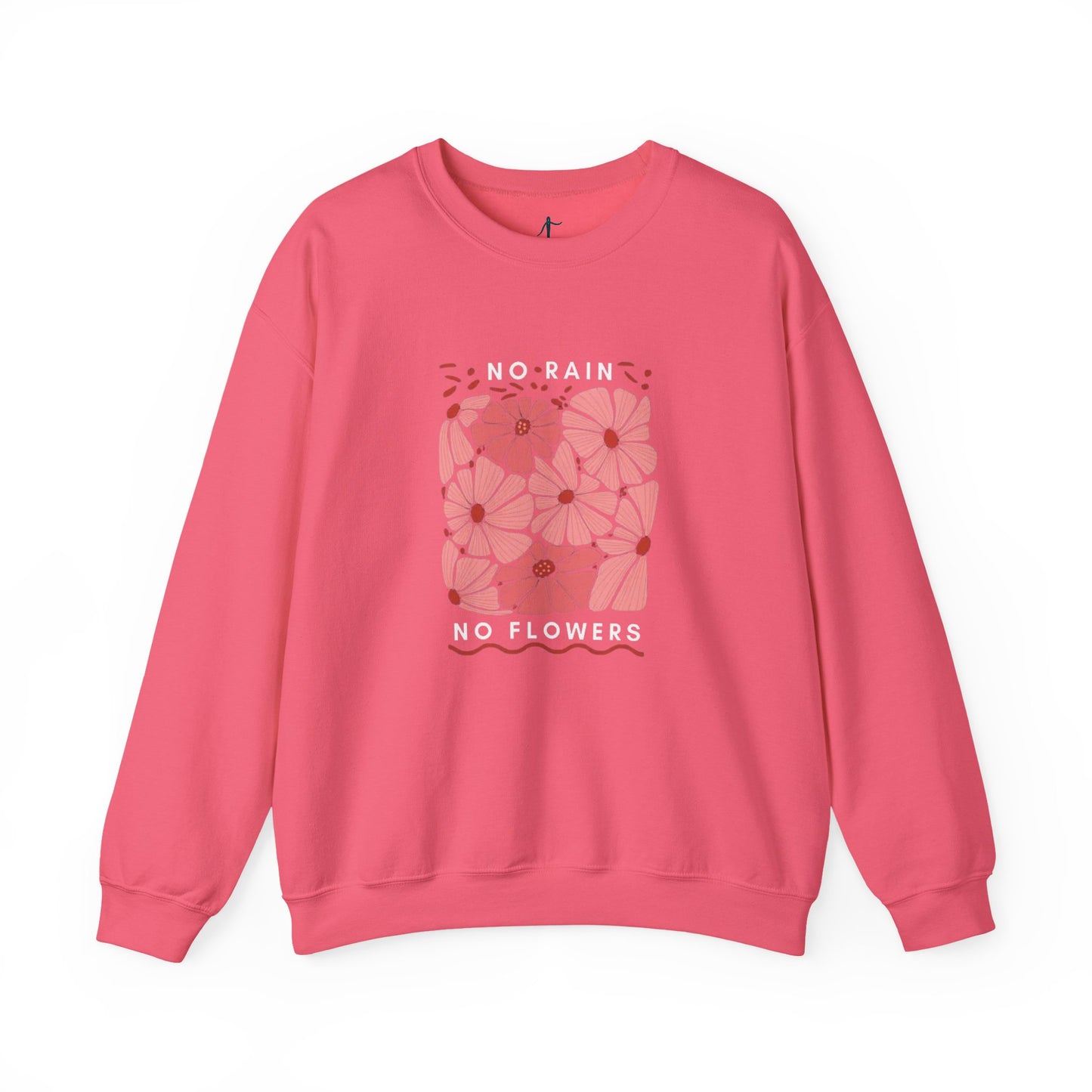 Floral Motivational Crewneck Sweatshirt, Cozy Sweatshirt, Inspirational Gift, Spring Fashion, Rainy Day Reminder, Self-Care Apparel