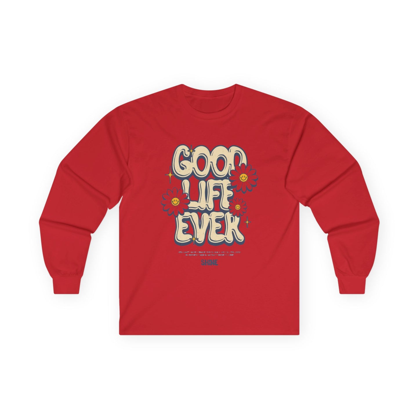 Good Life Floral Long Sleeve Tee, Unisex Cotton Tee, Gift for Her, Positive Vibes Shirt, Spring Fashion, Everyday Comfort