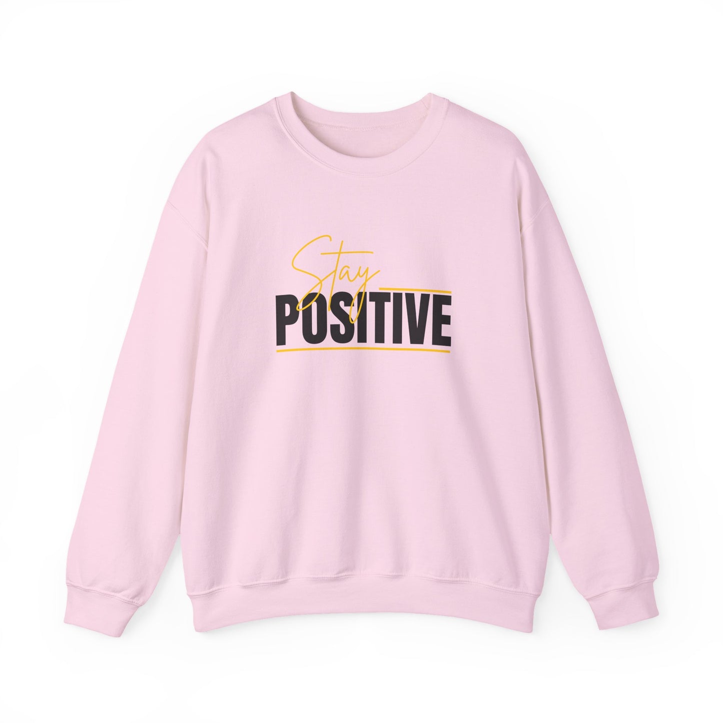 Stay Positive Crewneck Sweatshirt, Unisex Sweatshirt, Motivational Apparel, Cozy Gift, Casualwear, Everyday Comfort