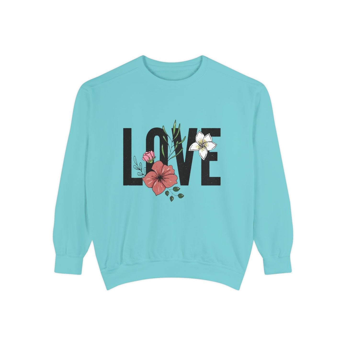 Floral Love Sweatshirt - Cozy Unisex Sweatshirt for Valentine's Day, Gift for Her, Spring Fashion, Self-Love