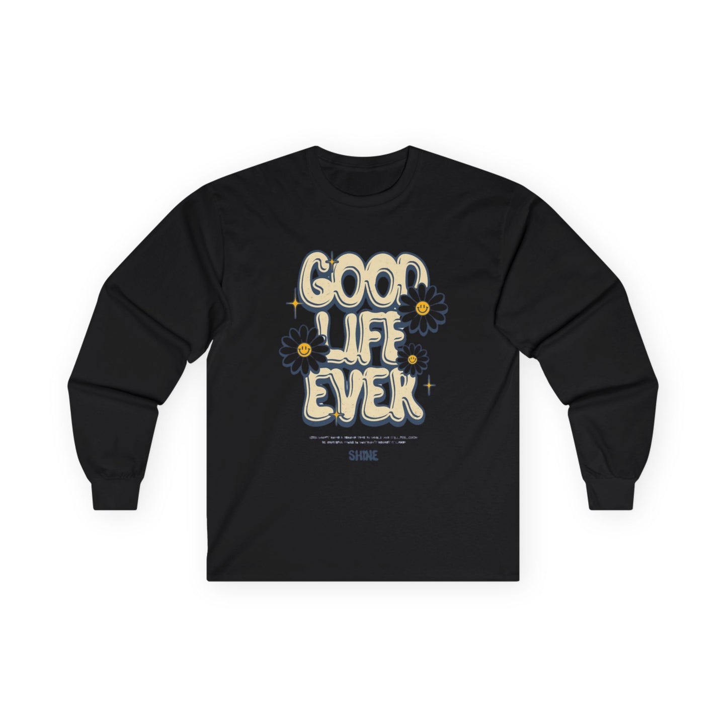 Good Life Floral Long Sleeve Tee, Unisex Cotton Tee, Gift for Her, Positive Vibes Shirt, Spring Fashion, Everyday Comfort