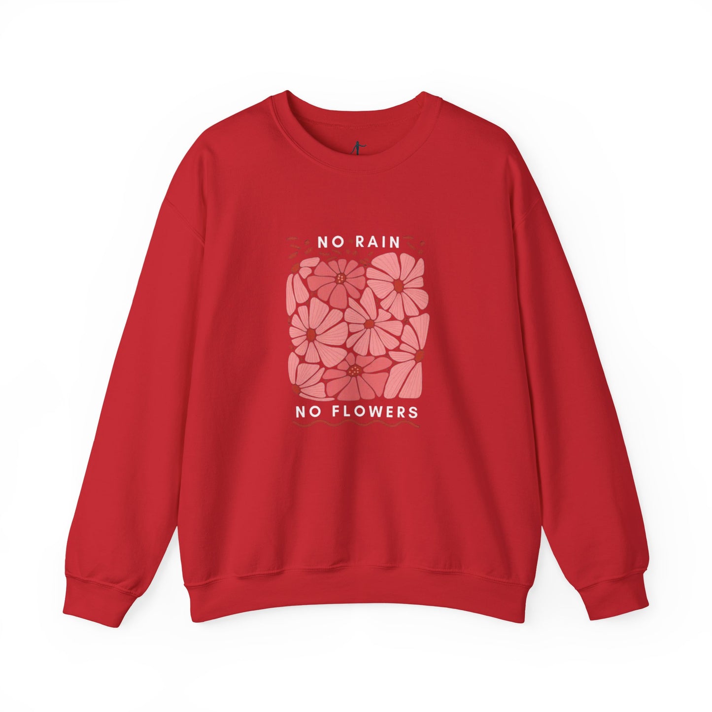 Floral Motivational Crewneck Sweatshirt, Cozy Sweatshirt, Inspirational Gift, Spring Fashion, Rainy Day Reminder, Self-Care Apparel