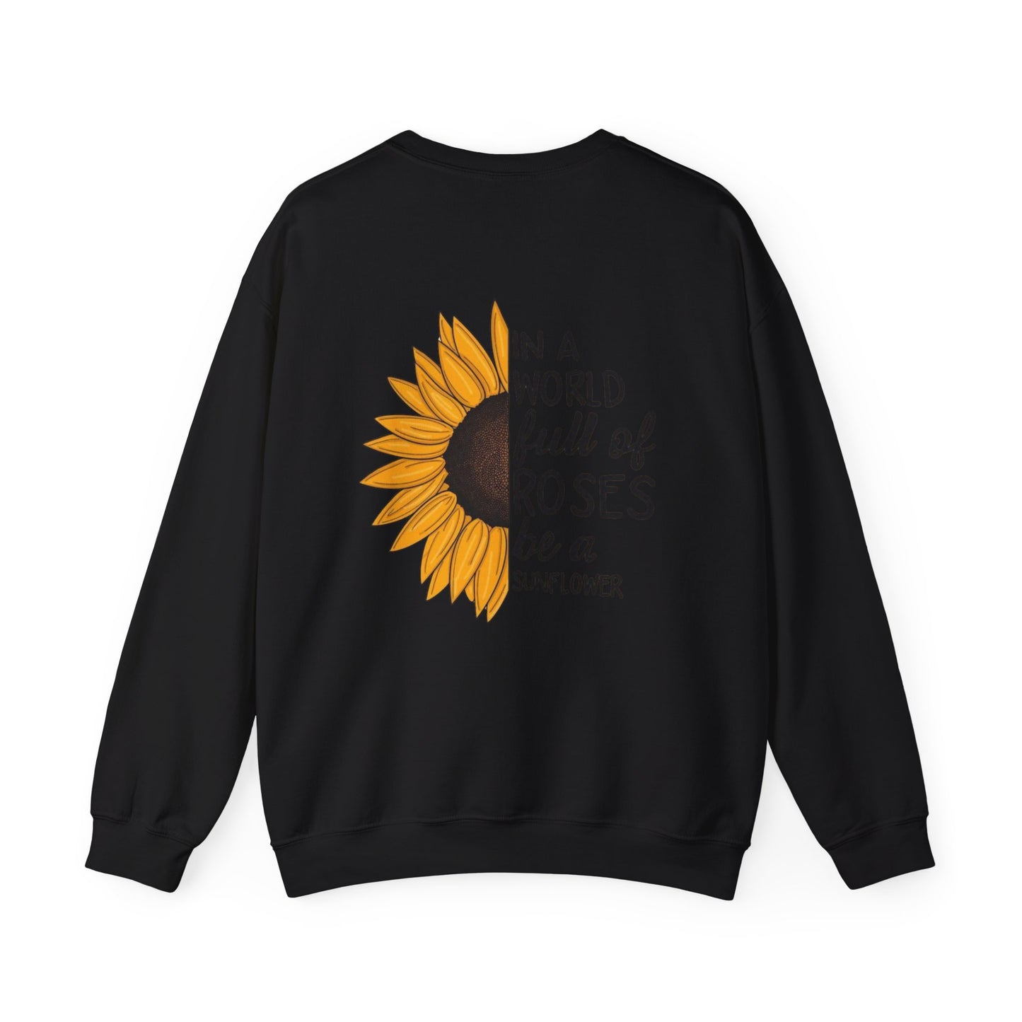 Inspirational Sunflower Sweatshirt, Cozy Crewneck, Motivational Gift, Unisex Apparel, Casual Style, Fall Fashion