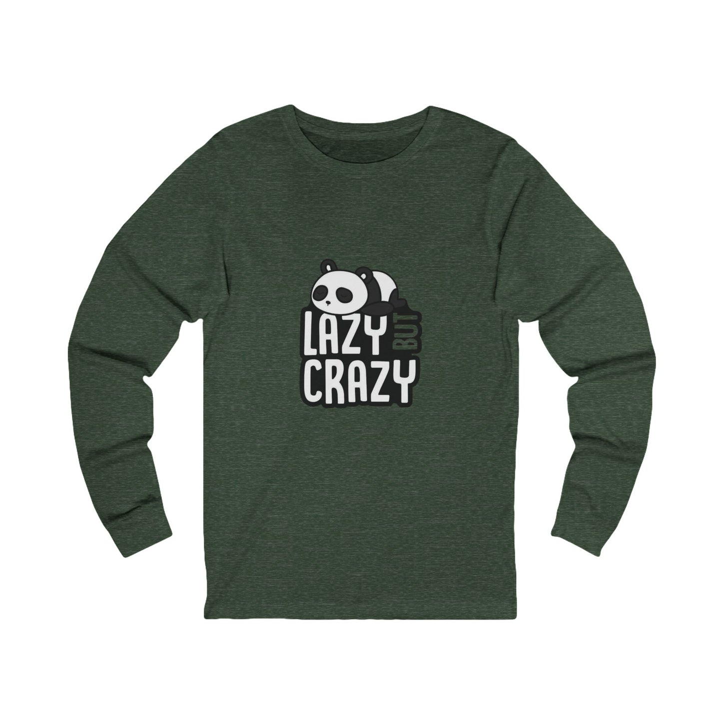 Lazy but Crazy Long Sleeve Tee - Fun & Comfy T-Shirt, Gift for Panda Lovers, Ideal for Relaxing, Casual Wear, Quirky Fashion